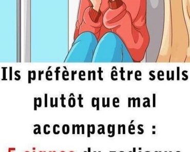 Ils préfèrent être seuls plutôt que mal accompagnés : 5 signes du zodiaque les plus solitaires