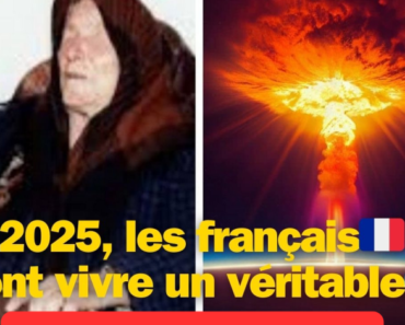 La voyante Baba Vanga prédit un avenir terrifiant pour l’année 2025, les français vont vivre un véritable…